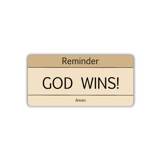 God Wins Sticker